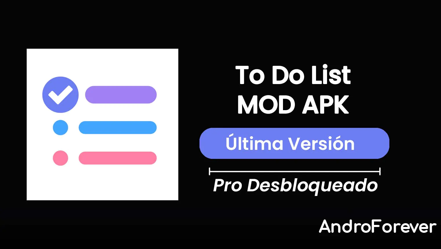 Điểm nổi bật của To-Do List Mod Apk